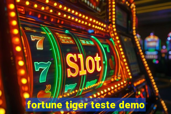 fortune tiger teste demo